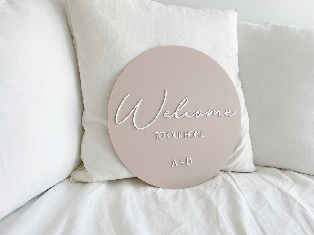 Welcome house sign